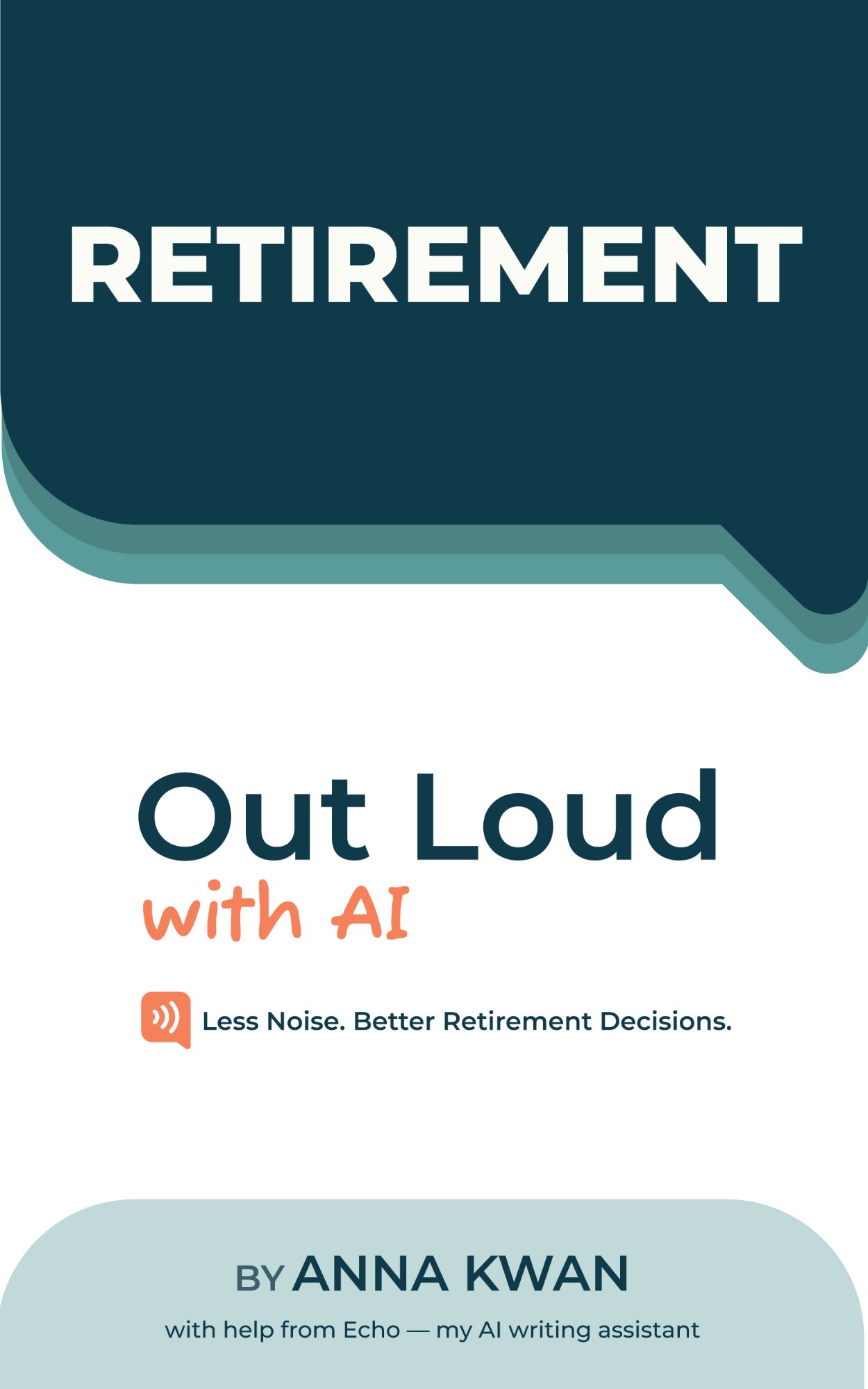 Retirement: Out Loud with AI book cover